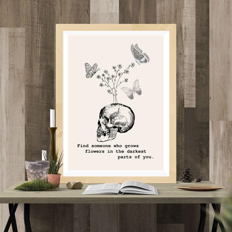 Find Someone Who Grows Flowers In The Darkest Parts of You, *NEW* Beige Background, ZB Wall Art, Sun To Me, ZB Poster