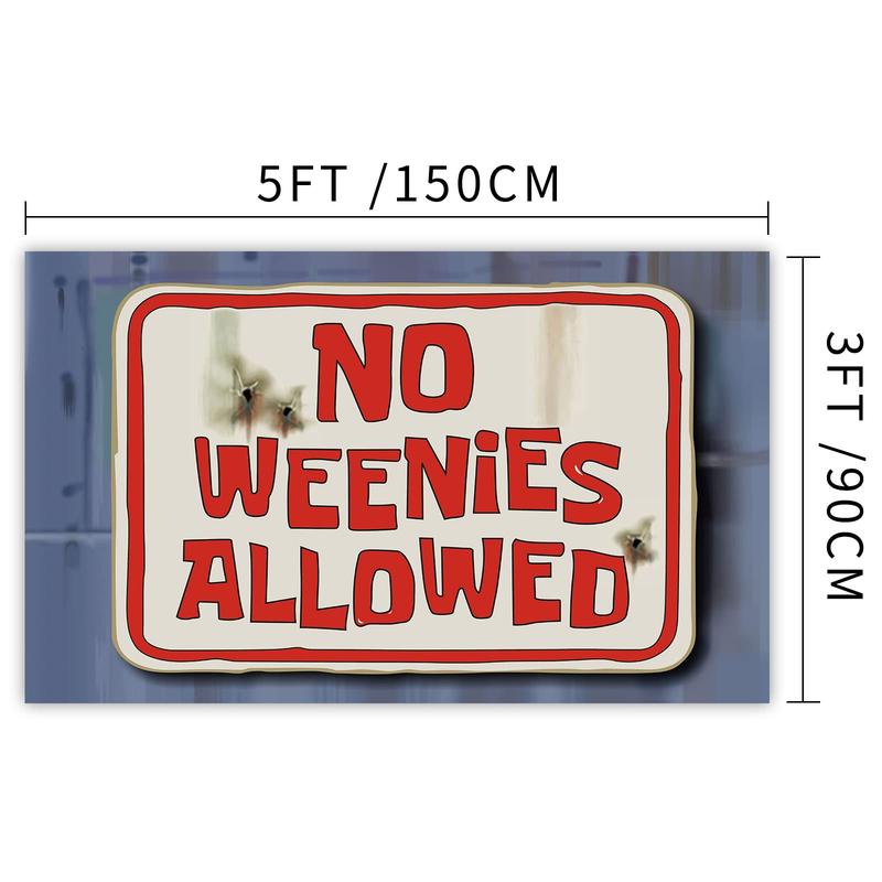 No Weenies Allowed Flag 3x5 Feet Tapestries