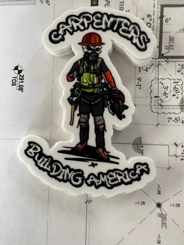 Building America Carpenters Sticker, concrete finishers, yeti sticker, Blue Collar Sticker, Hard Hat Sticker, lineman sticker, lunchbox sticker, Electrician Sticker, Journeyman sticker, carpenters stickers, union stickers, construction sticker