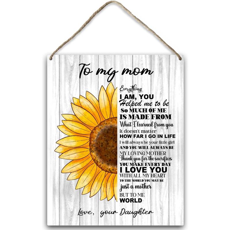 Wood Hanging Sign Gift for Mom from Daughter, Mother's Day Wooden Plaque with Rope, Mom Gifts From Daughters, To My Mom Sunflower Bedroom Wall Shelf Kitchen Home Ornament Birthday Gifts