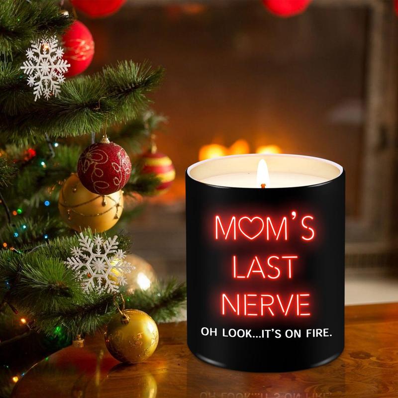 Moms Last Nerve Candle, Christmas, Birthday Gift for Mom, Mother-in-Law, Stepmom From Daughter, Son, Scented Candle 10oz Ornament Freshener Decoration