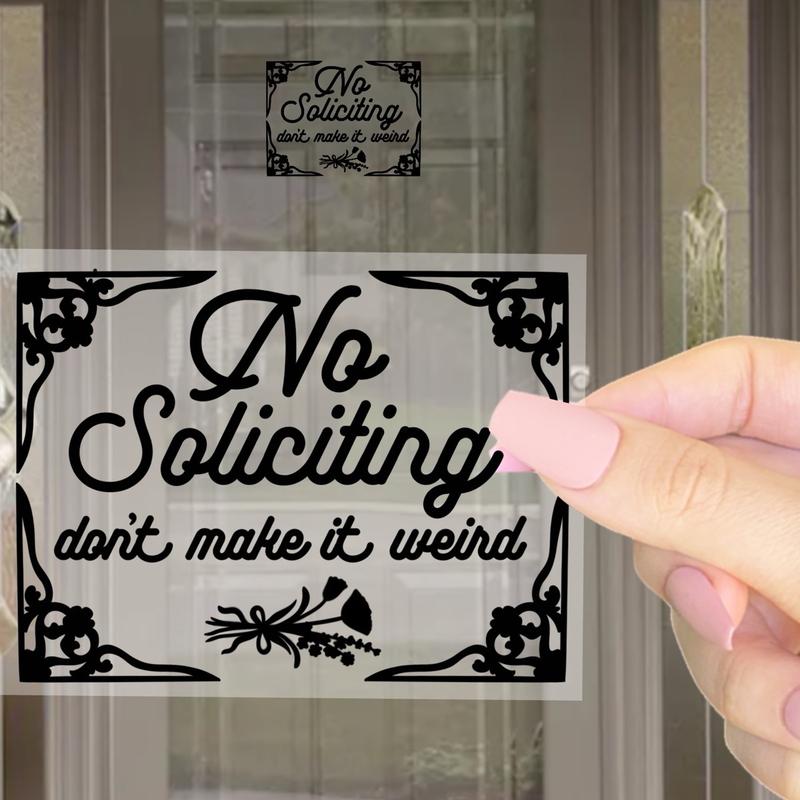 No Soliciting Dont Make It Weird Storm Door Decal