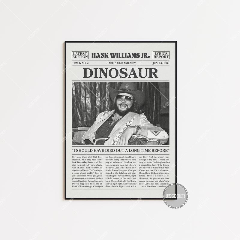 TECH Hank Williams Jr. Retro Newspaper Print, Dinosaur Poster No Frame, Lyrics Print, Hank Williams Jr. Poster, Habits Old And New Poster