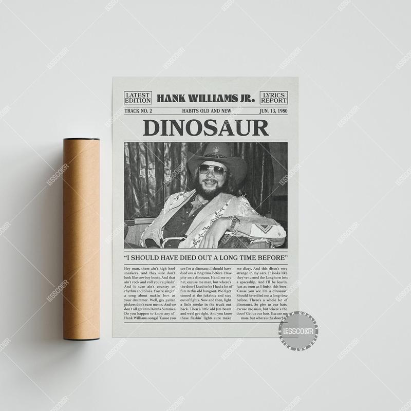 TECH Hank Williams Jr. Retro Newspaper Print, Dinosaur Poster No Frame, Lyrics Print, Hank Williams Jr. Poster, Habits Old And New Poster