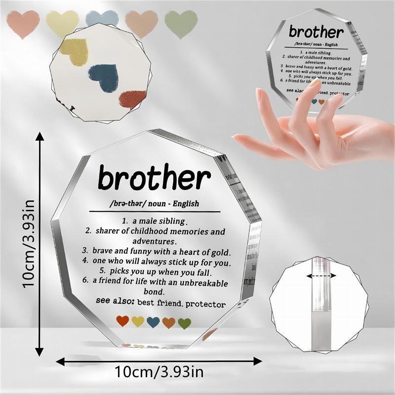 Acrylic Polygon Decorative Gift for Brother, 1 Count Definition Word Design Desktop Ornament, Home Decor for Mean Girls Decorations