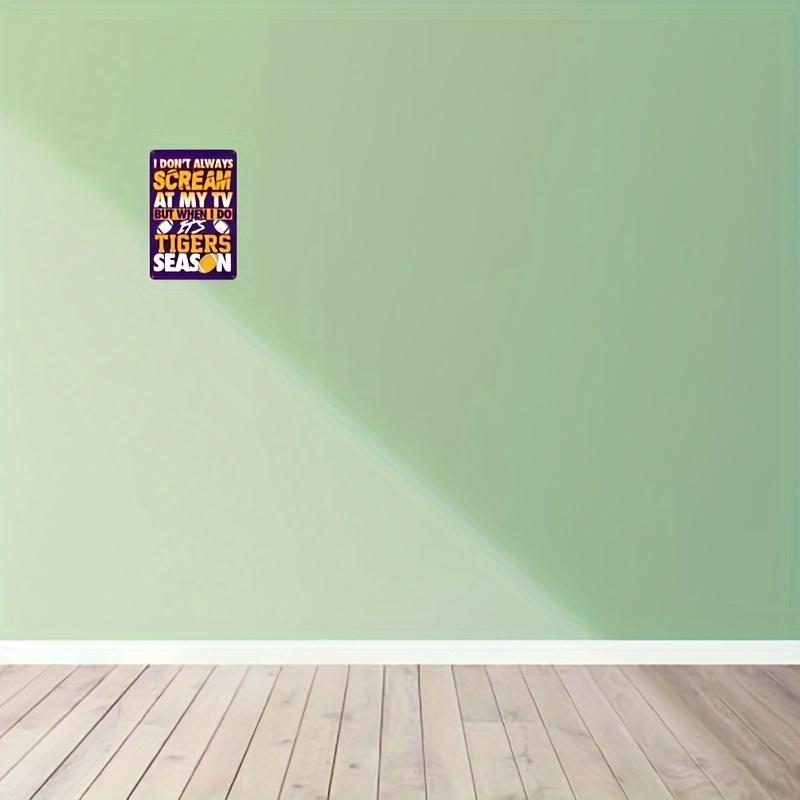 1 count, I Don't Always Scream At The TV, But When I Do, It's LSU TIGERS Season Tin Sign (8''x12'' 20cm*30cm)Suitable For Home Door Garden Restaurant Cafe Office Shop Club Signage