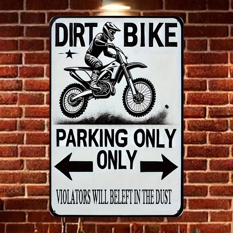 Dirt Bike Parking Only Sign, Vintage Iron Wall Decor for Man Cave and Boy's Room, Humorous Off-Road Bike Enthusiast Foil Engraved Sign with 